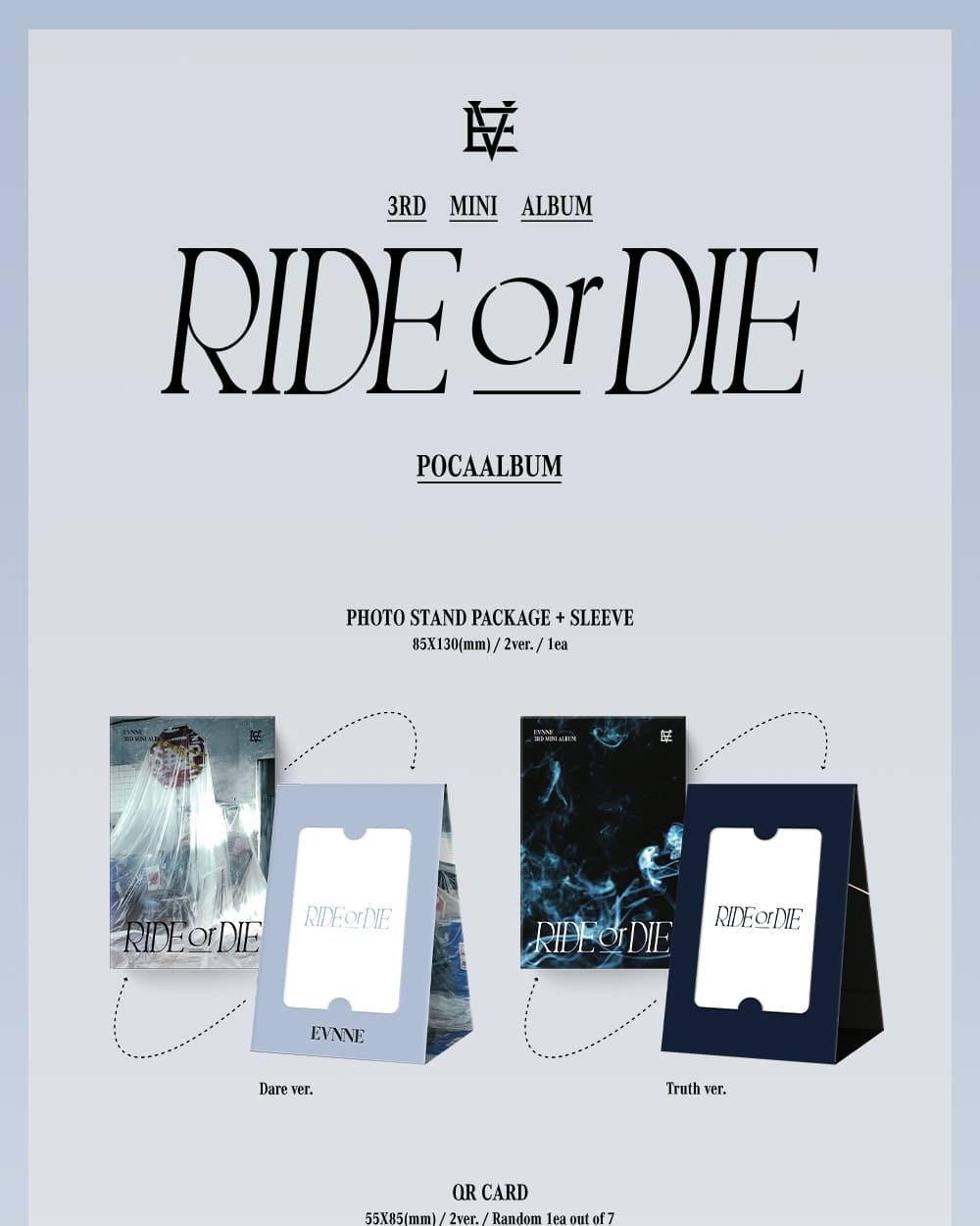 EVNNE - 3rd Mini Album [RIDE or DIE] (POCAALBUM) (Dare Ver. / Truth Ver.)-SQ0833032