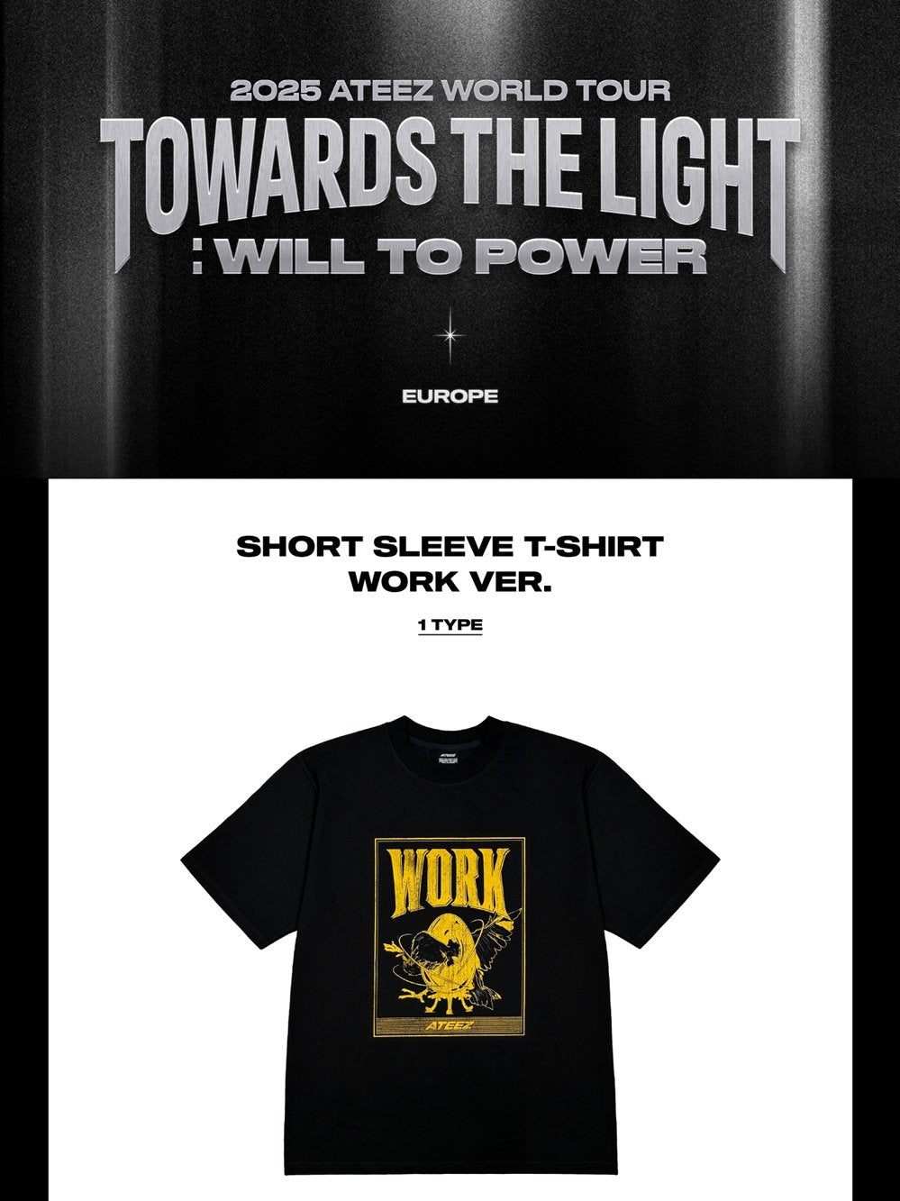*PREORDER* ATEEZ - TOWARDS THE LIGHT : WILL TO POWER WORLD TOUR POP-UP STORE IN EUROPE OFFICIAL MD - SHORT SLEEVE T-SHIRT WORK VER-SQ6234345