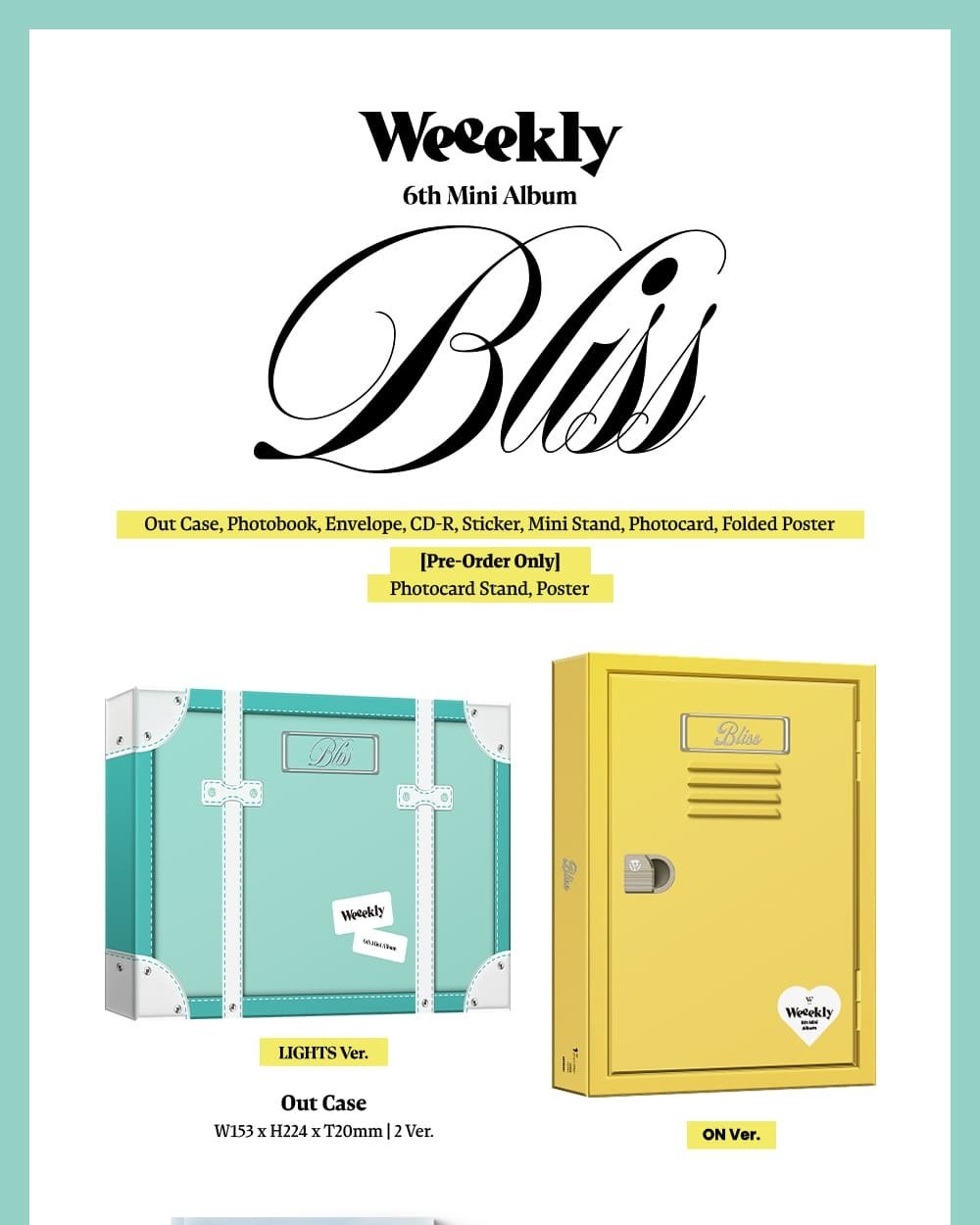 Weeekly - 6th Mini Album [Bliss] (ON Ver./ LIGHTS Ver.)-SQ8200475