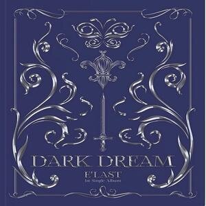 [E’LAST] 1st Single Album - Dark Dream
