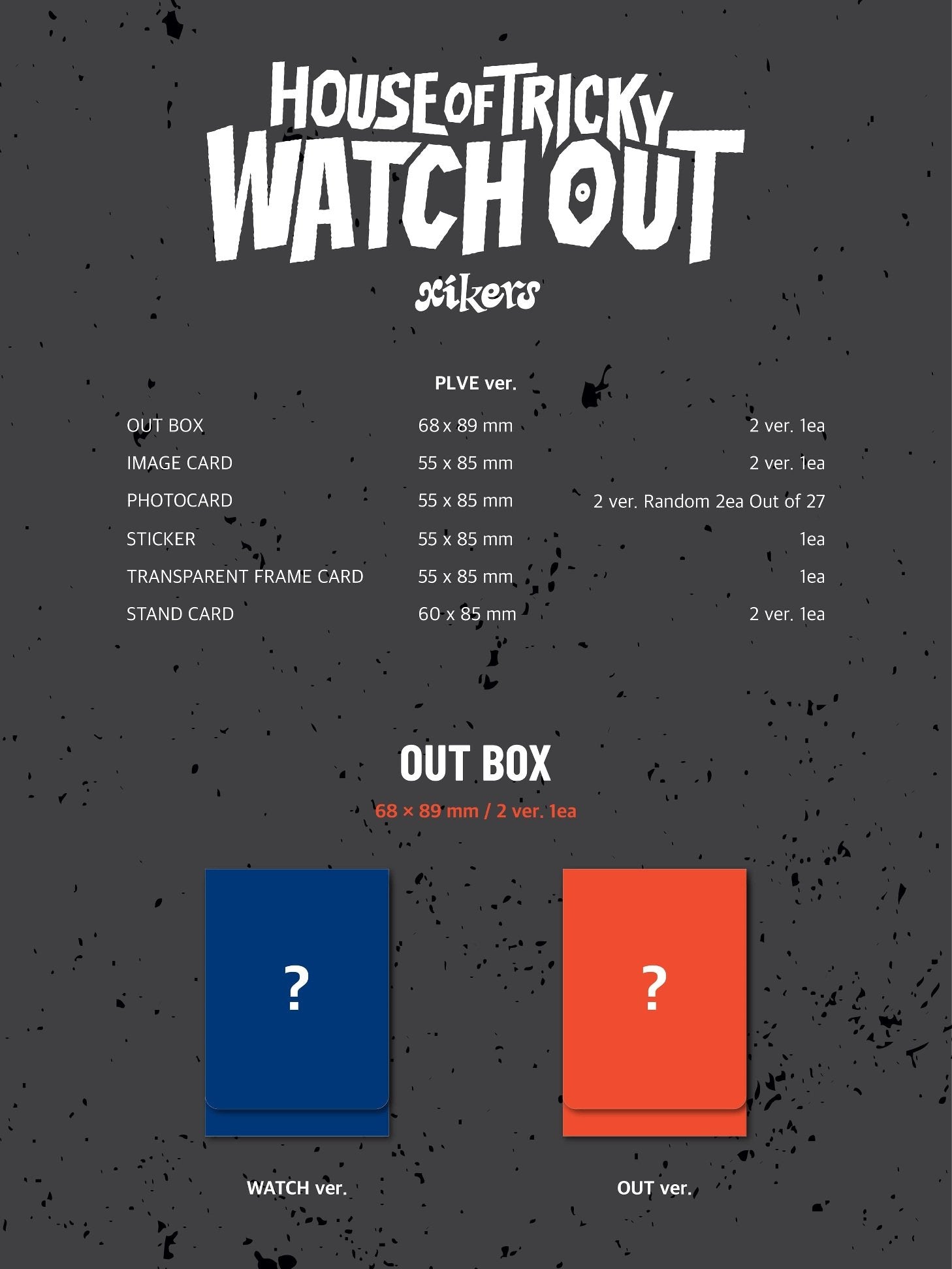 xikers - 4th Mini Album [HOUSE OF TRICKY : WATCH OUT] (WATCH Ver. / OUT Ver.) (PLVE Ver.)-SQ3017893